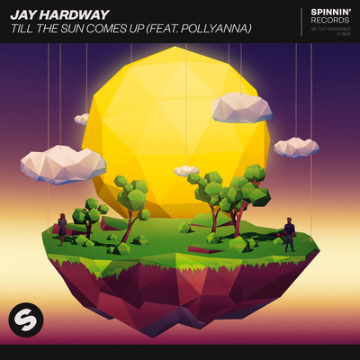 シングル/Till The Sun Comes Up (feat. PollyAnna)/Jay Hardway