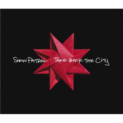 アルバム/Take Back The City/スノウ・パトロール
