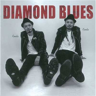 DIAMOND BLUES/健太康太