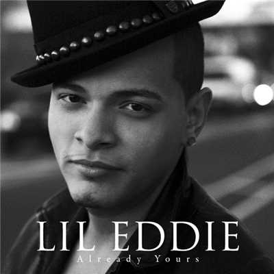 アルバム/Already Yours/Lil Eddie