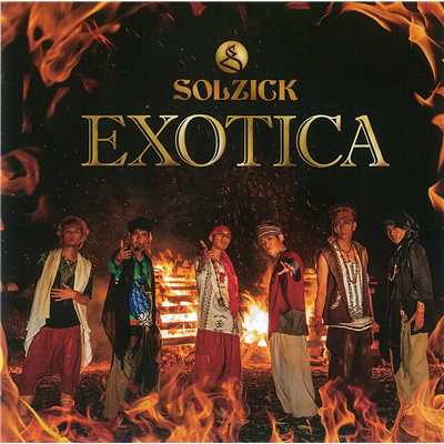 EXOTICA/SOLZICK