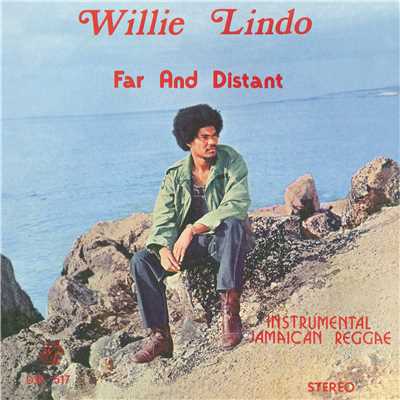 アルバム/Far And Distant/Willie Lindo