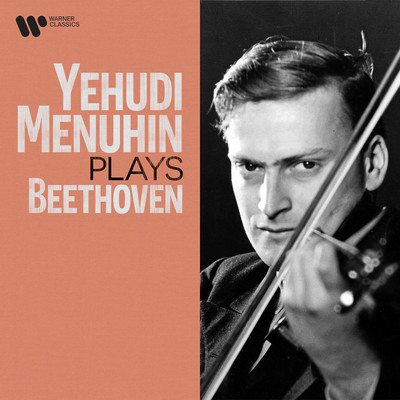 アルバム/Yehudi Menuhin Plays Beethoven/Yehudi Menuhin