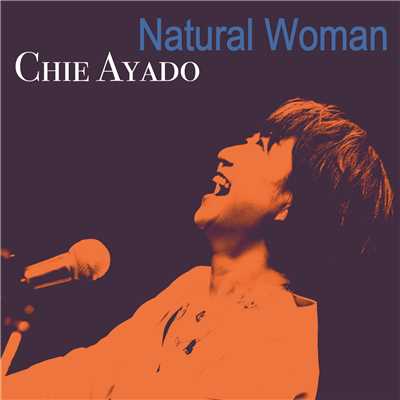 シングル/Natural Woman/綾戸智恵