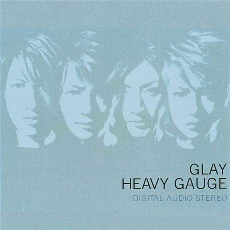 SURVIVAL/GLAY 収録アルバム『HEAVY GAUGE』 試聴・音楽ダウンロード