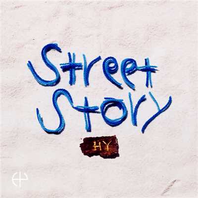 Street Story/HY