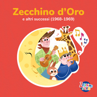 アルバム/Zecchino d'Oro e altri successi (1968-1969)/Piccolo Coro dell'Antoniano