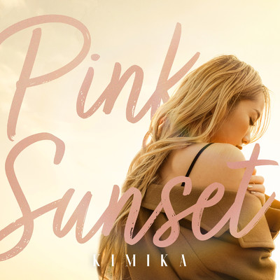 Pink Sunset/KIMIKA