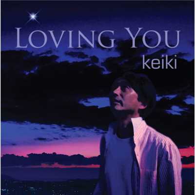 loving you/keiki