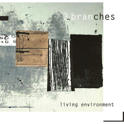 アルバム/living environment/3branches