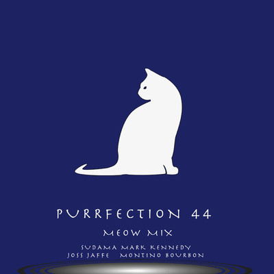 Purrfection 44 (Meow Mix)/Sudama Mark Kennedy
