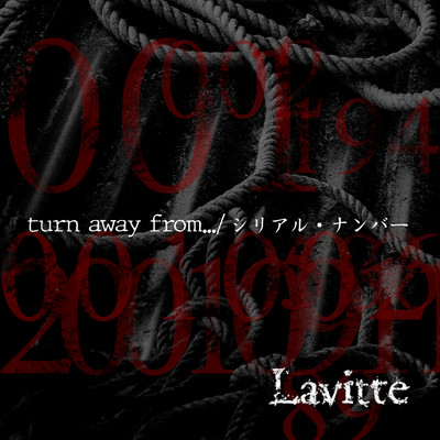アルバム/turn away from...／シリアル・ナンバー/Lavitte