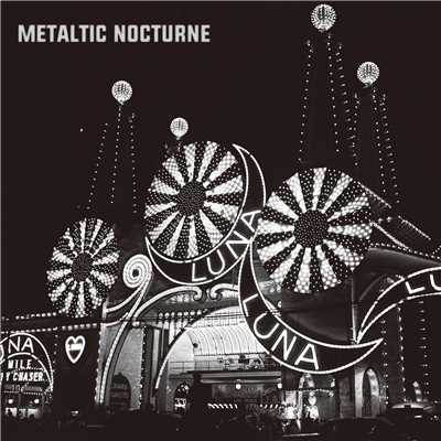 Metaltic Nocturne/noodles
