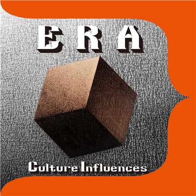 Culture Influences/ERA