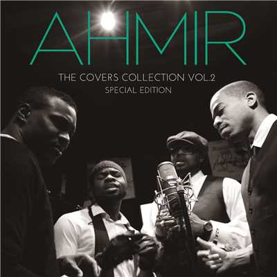 アルバム/The Covers Collection Vol.2 - Special Edition/Ahmir