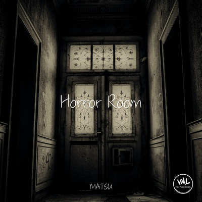 アルバム/Horror Room/MATSU