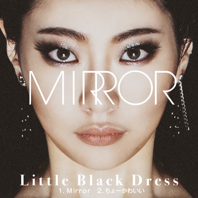 アルバム/Mirror/Little Black Dress