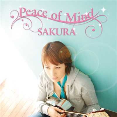 Peace of Mind/SAKURA