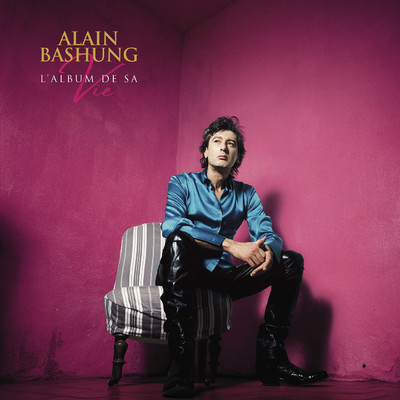 アルバム/L'album de sa vie/Alain Bashung