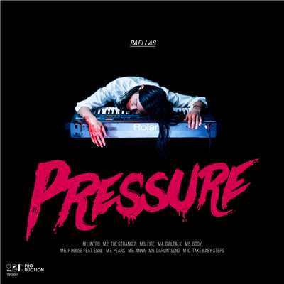 アルバム/Pressure/PAELLAS
