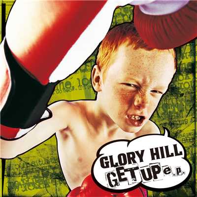 アルバム/GET UP e.p./GLORY HILL