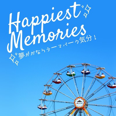 Happy Theme Park Dreams/Relaxing Piano Crew