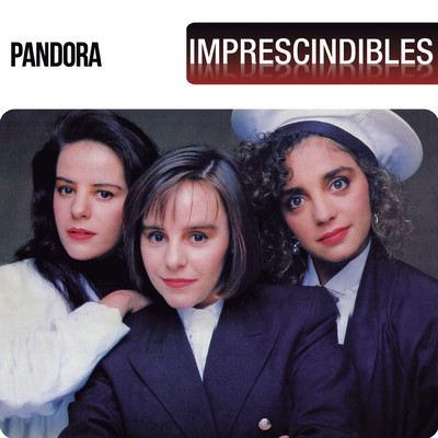 アルバム/Imprescindibles/Pandora