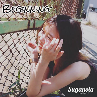 Beginning/Suganola