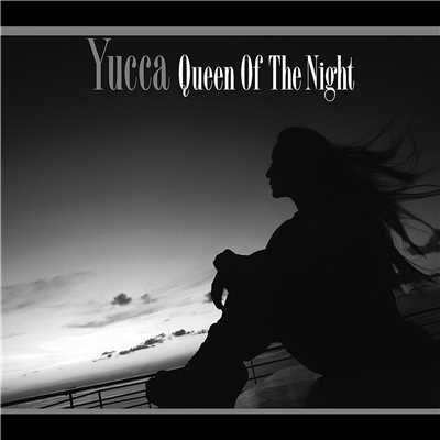 Queen Of The Night/Yucca