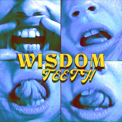 シングル/wisdom teeth/Bea Miller