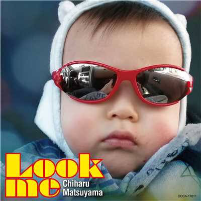 Look me(オリジナル・カラオケ)/松山千春