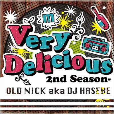 アルバム/VERY DELICIOUS -2nd Season-/Old Nick