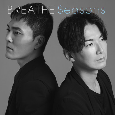 シングル/Seasons/BREATHE