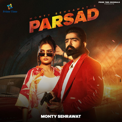 シングル/Parsad/Monty Sehrawat