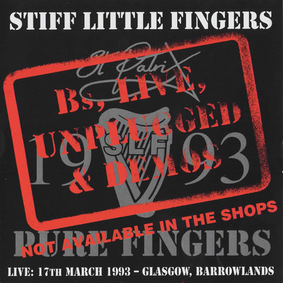 シングル/Tin Soldiers (Live at Barrowlands, Glasgow, 3／17／1993)/Stiff Little Fingers