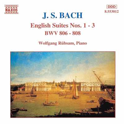 アルバム/J.S. バッハ: イギリス組曲第1番 - 第3番 BWV 806-808/ヴォルフガンク・リュプザム(ピアノ)