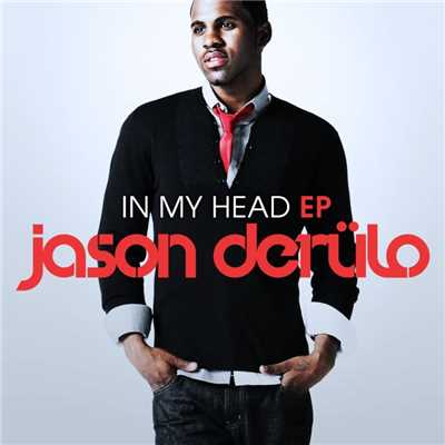 シングル/In My Head (feat. Nicki Minaj)/Jason Derulo
