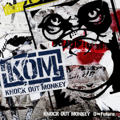 Open your mind/KNOCK OUT MONKEY