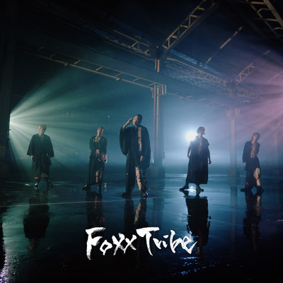 シングル/Foxx Tribe/Repezen Foxx