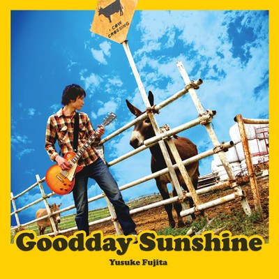 アルバム/Goodday Sunshine/フジタユウスケ