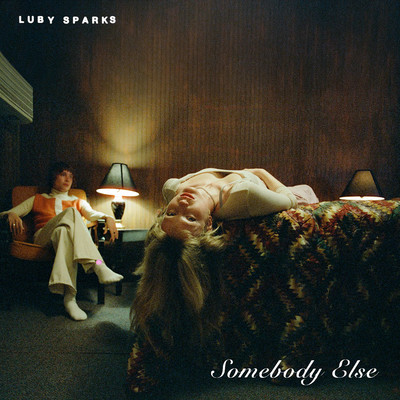 シングル/Somebody Else/Luby Sparks