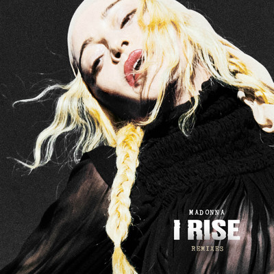 I Rise (Kue Drops The Funk Remix)/Madonna
