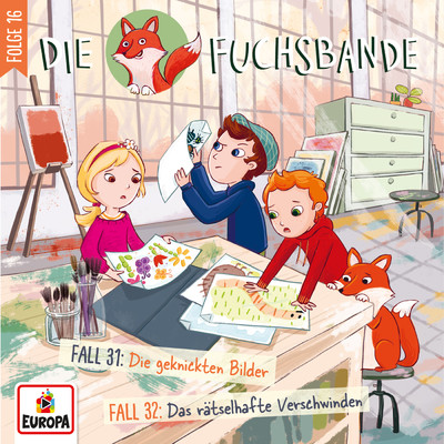 アルバム/016／Fall 31: Die geknickten Bilder／Fall 32: Das ratselhafte Verschwinden/Die Fuchsbande
