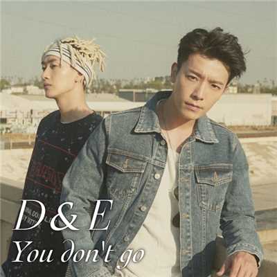 シングル/You don't go/SUPER JUNIOR-D&E