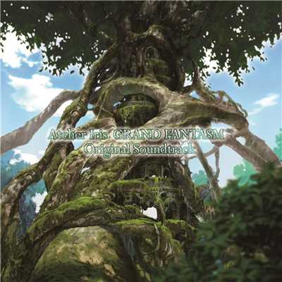 アルバム/イリスのアトリエ グランファンタズム オリジナルサウンドトラック【DISC 2】/GUST