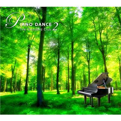 アルバム/PIANO DANCE 2/The Standard Club