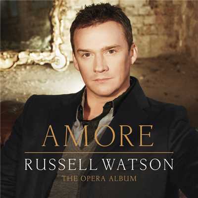 アルバム/Amore - The Opera Album/ラッセル・ワトソン