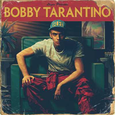 アルバム/Bobby Tarantino (Explicit)/ロジック