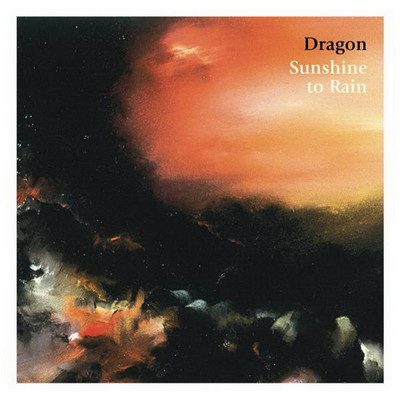 アルバム/Sunshine To Rain/Dragon
