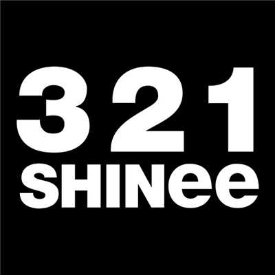 シングル/3 2 1 (ドラマver.)/SHINee